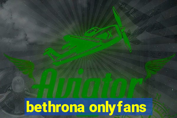 bethrona onlyfans